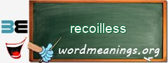 WordMeaning blackboard for recoilless
